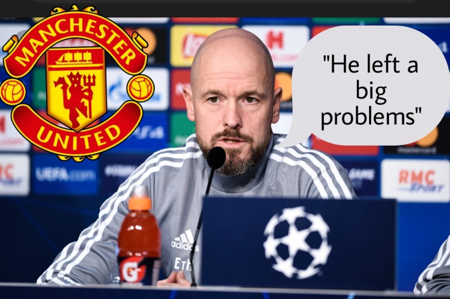 "He is to blame for every issue we have right now": Erik ten Hag names the former manager of Man United who left him with major issues that are currently harming the team.